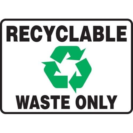 Safety SignS RECYCLABLE WASTE ONLY 5 In MHSK577XV